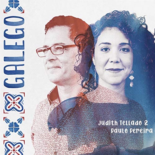 Tellado , Judith & Pereira , Paulo - Galego