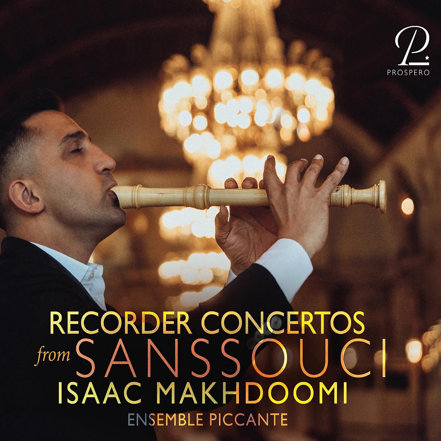 Makhdoomi , Isaak - Recorder Concertos from Sanssouci (Makhdoomi, Ensemble Piccante)