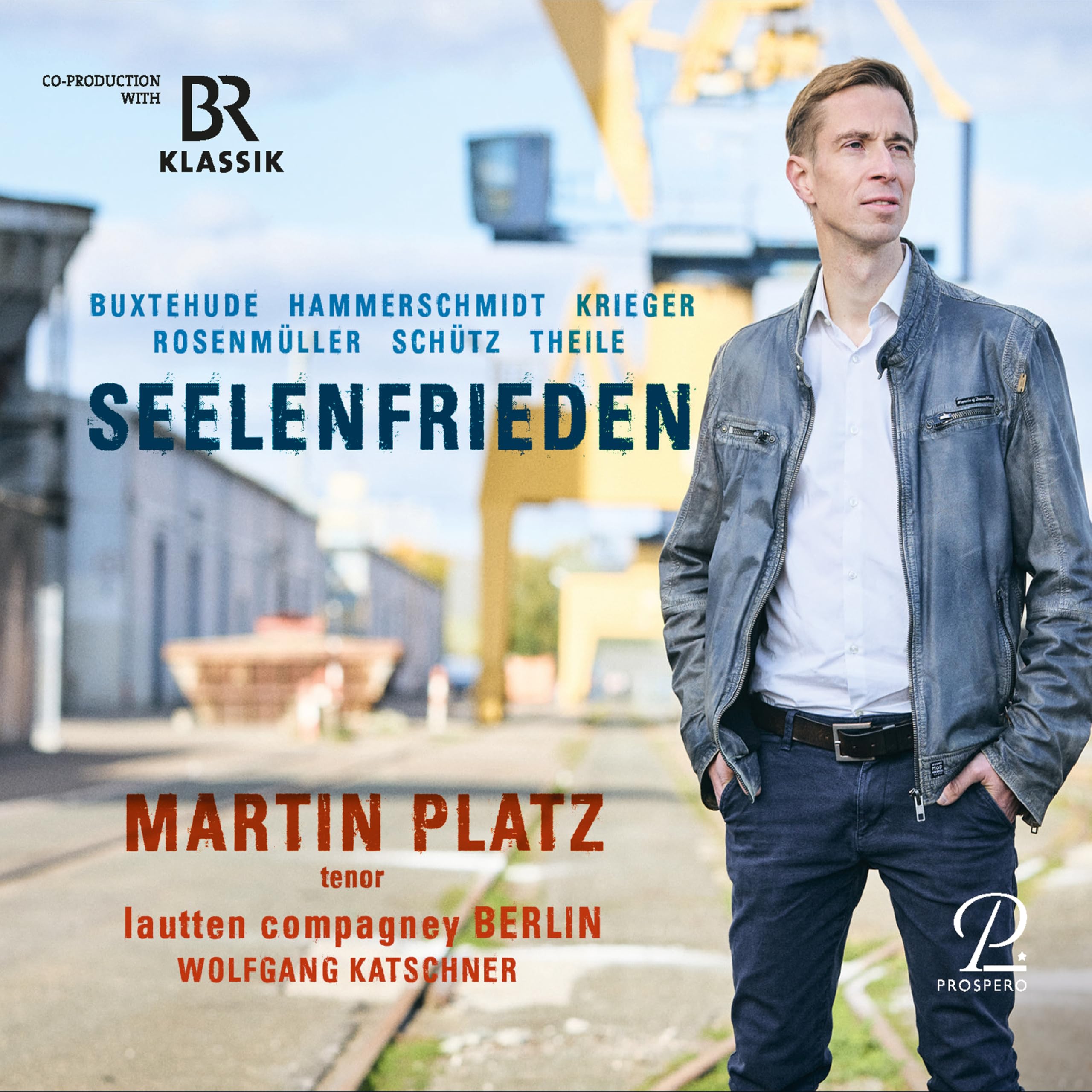 Platz , Martin - Seelenfrieden - Werke von Buxtehude, Hammerschmidt, Krieger, Rosenmüller, Schütz, Theile (Katschner, Lautten Compagney Berlin)