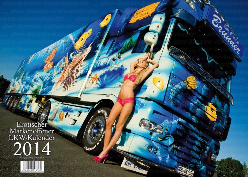 - Erotischer Markenoffener LKW Kalender 2014