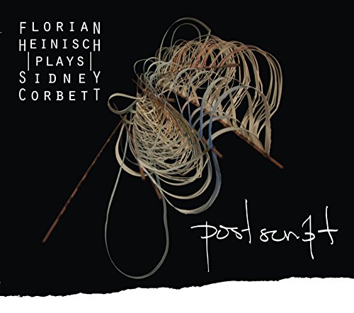 Heinisch , Florian - Postscript - Florian Heinisch Plays Sidney Corbett