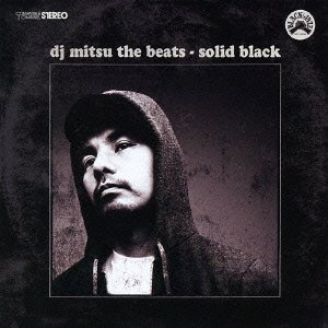 DJ Mitsu the Beats - Solid Black