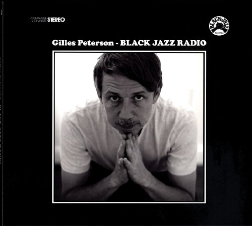 Gilles Peterson - Black Jazz Radio