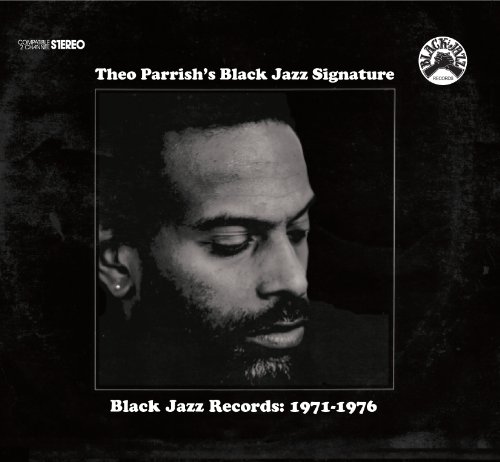 Theo Parrish - Black Jazz Signature [Vinyl LP]