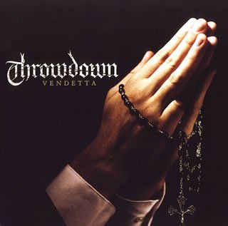 Throwdown - Vendetta [+1 Bonus]