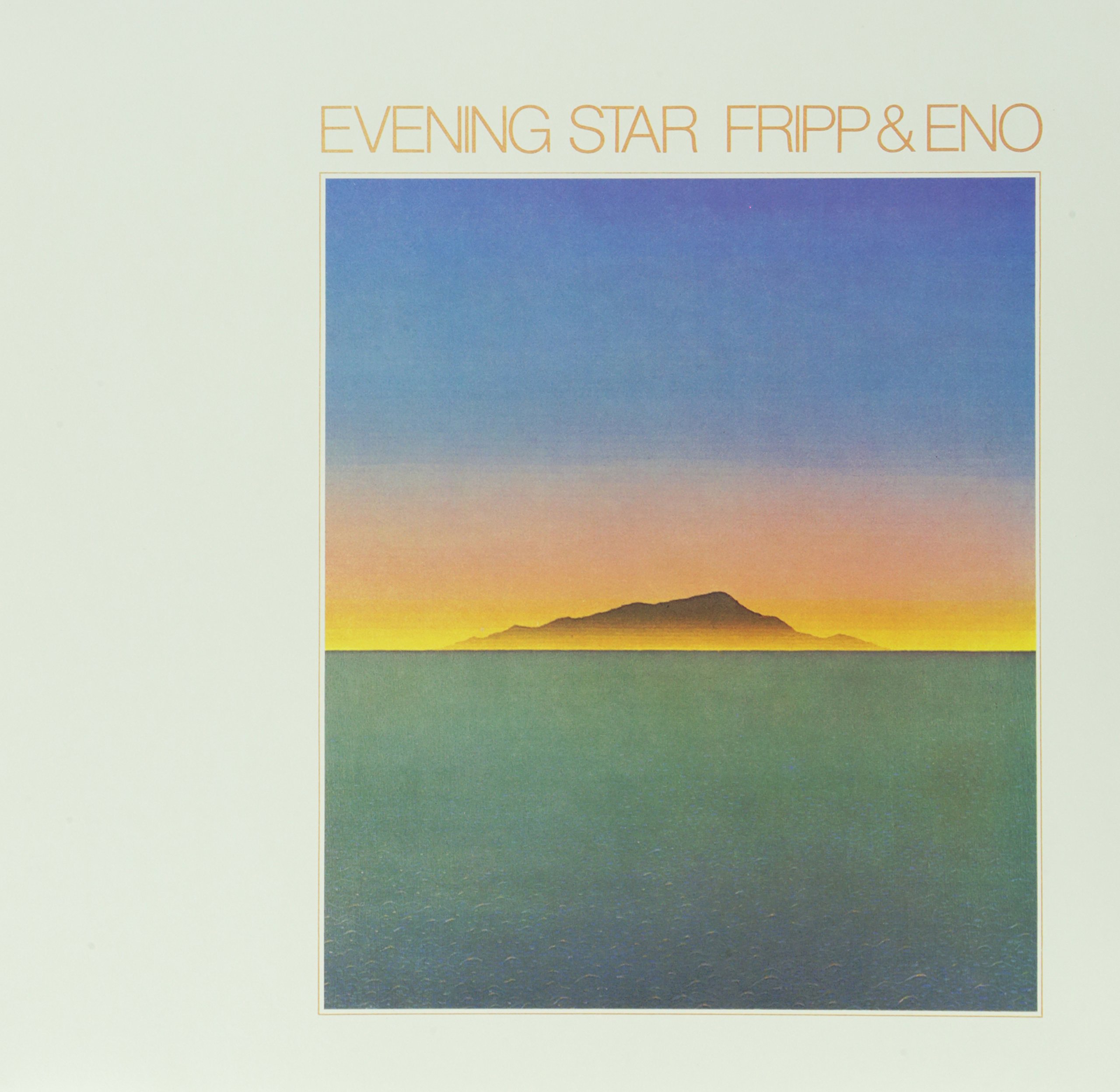Fripp , Robert & Eno , Brian - Evening Star (Vinyl)