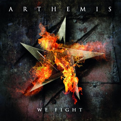 Arthemis - We Fight