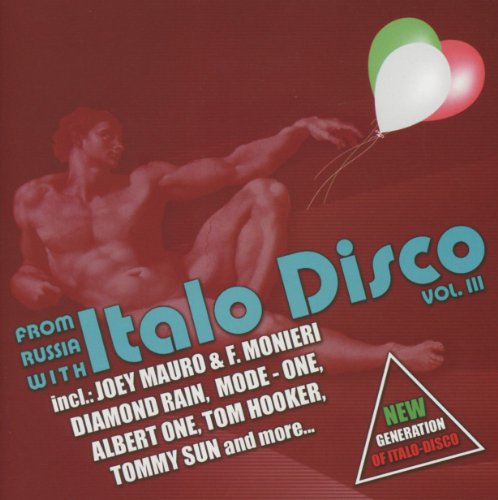 Various - From Russia With Italo Disco Vol.3
