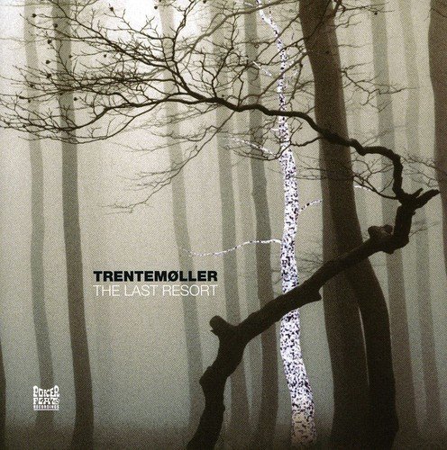 Trentemoller - Last Resort-Limited