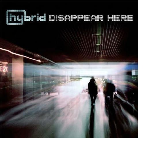 Hybrid - Disappear Here