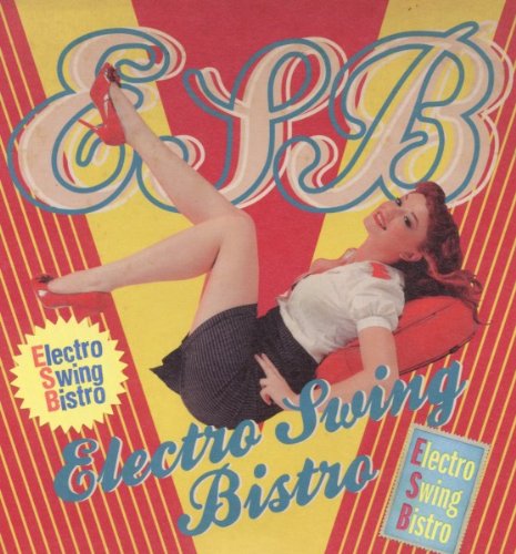 Various - Electro Swing Bistro