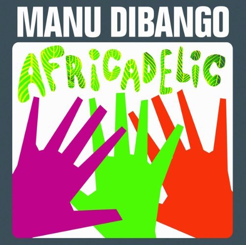 Manu Dibango - Africadelic