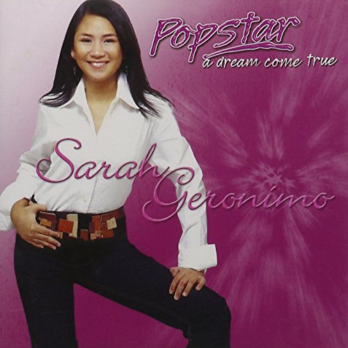 Geronimo , Sarah - Popstar - A Dream Come True