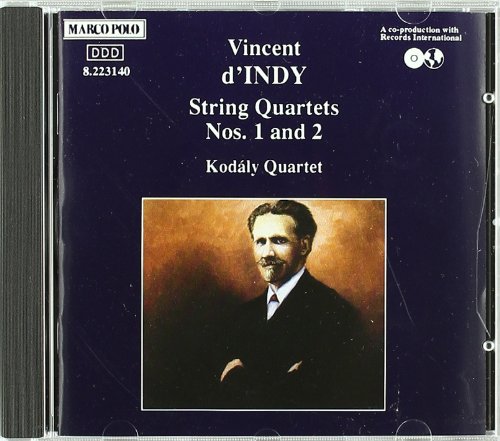 D'Indy , Vincent - String Quartets Nos. 1 And 2 (Kodaly Quartet)