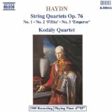 Haydn , Joseph - String Quartets, Op. 76 No. 4 'Sunrise', No. 5, No. 6 (Kodaly Quartet)