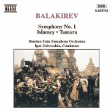 Balakirev , Mili - Symphony No. 1 / Islamey / Tamara (Golovschin)