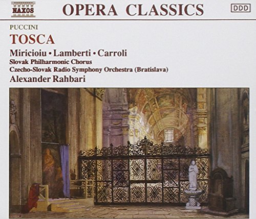 Puccini , Giacomo - Tosca (GA) (Miricioiu, Lamberti, Carroli, Rahbari)