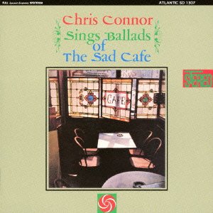 Chris Connor - Sings Ballads of the Sad Cafe