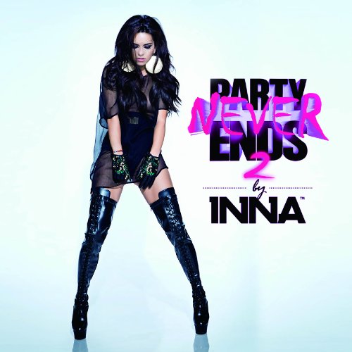 Inna - Party Never Ends [Part 2]