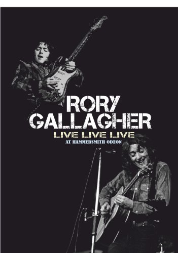 - Rory Gallagher - At Hammersmith Odeon -Live Live Live DVD