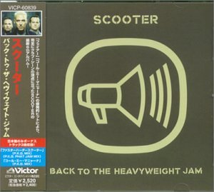 Scooter - Back to the Heavyweight Jam +3
