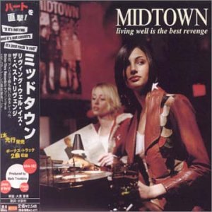 Midtown - Living Well Is the Best Reveng