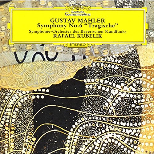 Mahler , Gustav - Symphony No. 6 'Tragische' (Kubelik)