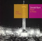 Byrd , Donald - Byrd in paris (Canada-Import)