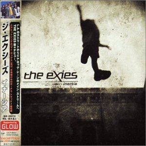 the Exies - Inertia