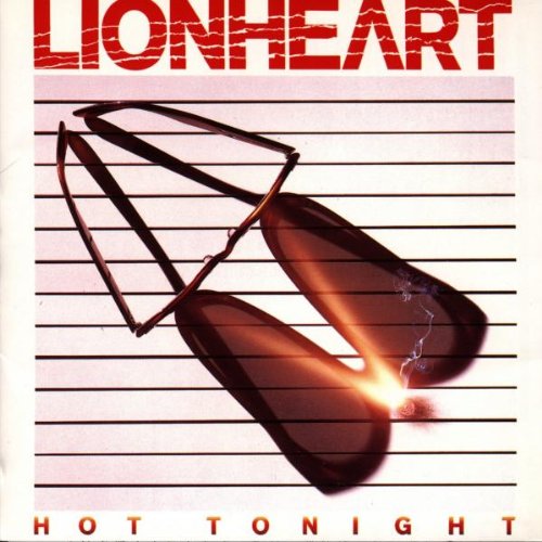 Lionheart - Hot Tonight