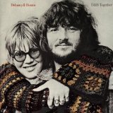 Delaney & Bonnie - Best of Delaney & Bonnie