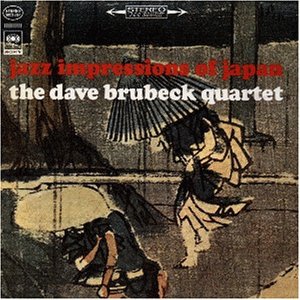 Dave Brubeck Quartet , The - Jazz Impressions of Japan (J-Import)