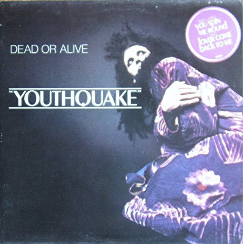 DEAD OR ALIVE - Youthquake
