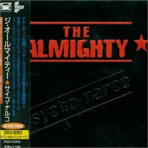 The Almighty - Psychotic Narcotic +Bonus
