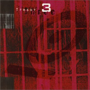 Various Artists - Tresor III
