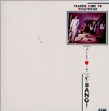 Frankie Goes To Hollywood - The Power Of Love (Maxi)