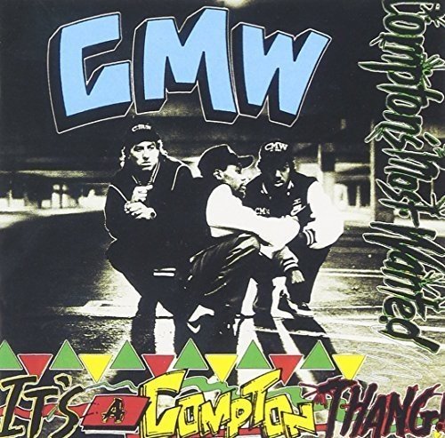 Compton'S Most Wanted - It's a Compton Thang [Reissue]