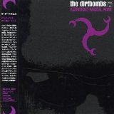 the Dirtbombs - If You Don't Take a Look