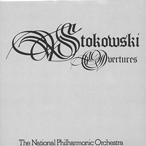 Stokowski , Leopold - Overtures By Beethoven, Rossini, Schubert, Mozart, Berlioz Conducted By Stokowski