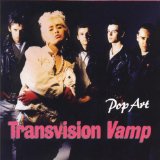 Transvision Vamp - Velveteen