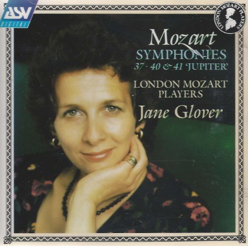 Mozart , Wolfgang Amadeus - Symphonies Nos. 37, 40 & 41 Jupiter (Glover)