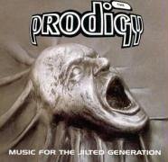 Prodigy - Music for the Jilted Generation (Label Indigo)