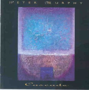 Peter Murphy - Cascade