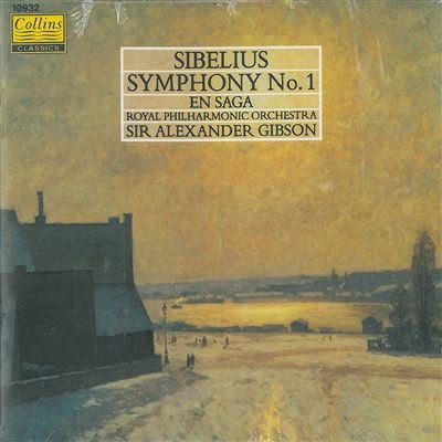 Sibelius , Jean - Symphony No. 1, Op. 39 / En Saga, Op. 9 (Gibson, RPO)