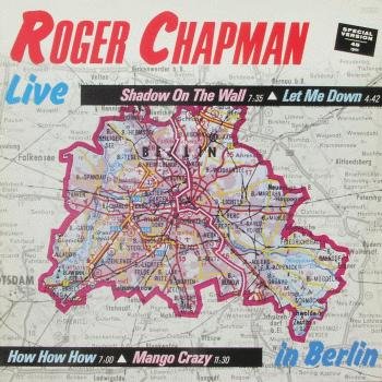 Roger Chapman - Shadow on the wall (live) [Vinyl Single]