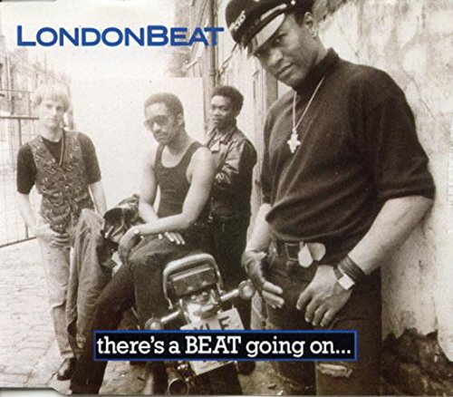 Londonbeat - There's a beat going on..