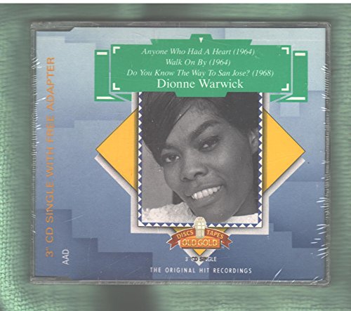 Warwick , Dionne - Anyone Who Had A Heart / Walk ON By / Do Know The Way To San Jose? (Maxi)