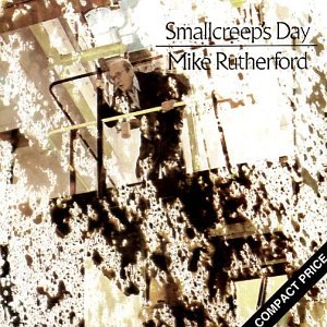 Rutherford , Mike - Smallcreep's Day