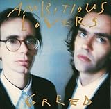 Abitious Lovers - Greed