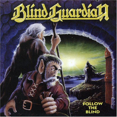 Blind Guardian - Follow the blind